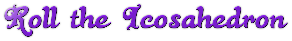 Roll icosahedron in cool purple text